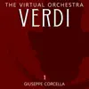 The Virtual Orchestra: Verdi, Vol. 1 - EP album lyrics, reviews, download