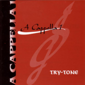 A Cappella 1 - TRY-TONE
