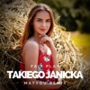 Takiego Janicka (Matyou Remix) - Single