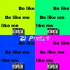 Be Like Me - Single album lyrics, reviews, download