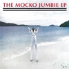 Mocko Jumbie EP