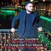 Grani Erdi, En Duygusal Fon Müziği 3 #ErhanGündere Fon Müzik artwork