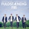 Fuldstændig fri (feat. Anker, Holm & Schiller) artwork