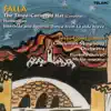 Falla: The Three-Cornered Hat, Homenajes & Interlude and Spanish Dance from La vida breve album lyrics, reviews, download