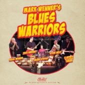 Mark Wenner's Blues Warriors - Dust My Broom