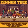 Dinner Time Riddim