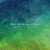 Moon Rising Over Honolulu - Single album lyrics, reviews, download