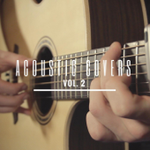 Acoustic Covers, Vol. 2 - James Bartholomew