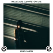 Lonely Again (feat. EVIE) artwork