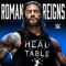 WWE: Head of the Table (Roman Reigns) - def rebel lyrics