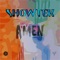 Amen (Feat. Freetown Collective) - Showtek lyrics