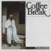 Coffee Break - EP album lyrics, reviews, download