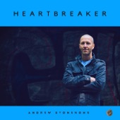 Andrew Stonehome - Heartbreaker