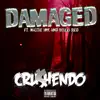 Damaged (feat. Nastie Ink & Roxxi Red) - Single album lyrics, reviews, download