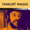 Mola - Tankurt Manas lyrics