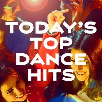 Today's Top Dance Hits by Various Artists album reviews, ratings, credits