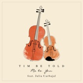 Me To You (feat. Julia Carbajal) [String Version] artwork