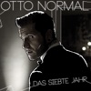 Otto Normal - Das siebte Jahr (Luke le Loup Remix)