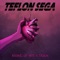 Broke Up With A Demon - Teflon Sega lyrics