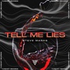Tell Me Lies - Single