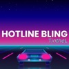 Hotline Bling - Single
