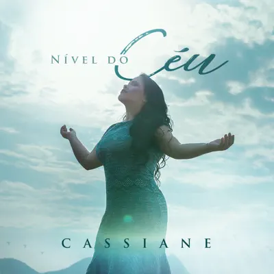 Nível Do Céu - Cassiane