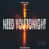 Need You Tonight - Single