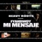 Mi Mensaje (feat. Fyahbwoy) artwork