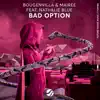 Bad Option - Single album lyrics, reviews, download