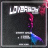 Loverboy by A-Wall iTunes Track 3