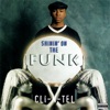 Cli-n-Tel: Shinin on the Funk