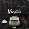 Versatile (feat. Baby Skip & H4L Mook) - Kellz Chapo lyrics