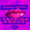 Talking About - Single