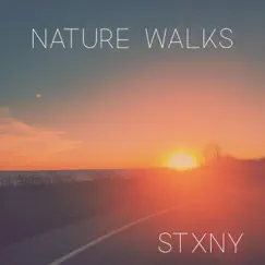 Nature Walks by Stxny album reviews, ratings, credits
