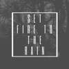 Set Fire To the Rain (Remix) [Remix] - Single