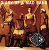 Diary of a Mad Band album lyrics, reviews, download