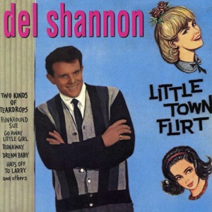 Del Shannon - Little Town Flirt - Line Dance Music