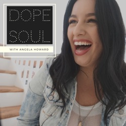 Dope Soul