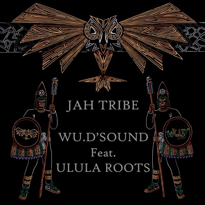 Jah Tribe - Wu.D'sound Feat. Ulula Roots | Shazam