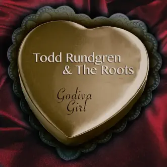 Godiva Girl (feat. The Roots) - Single by Todd Rundgren album reviews, ratings, credits