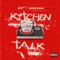 Kitchen Talk (feat. Estee Nack) - Re$T lyrics