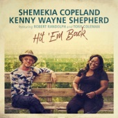 Shemekia Copeland - Hit 'Em Back (feat. Robert Randolph, Tony Coleman)