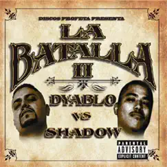 La Batalla 2 by Mr. Shadow & Dyablo album reviews, ratings, credits
