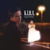K.I.R.A. - Single