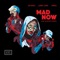 Mad Now (feat. OG Maco & Iamsu!) - Single