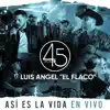 Así Es la Vida (En Vivo) [feat. Luis Angel "El Flaco"] - Single album lyrics, reviews, download