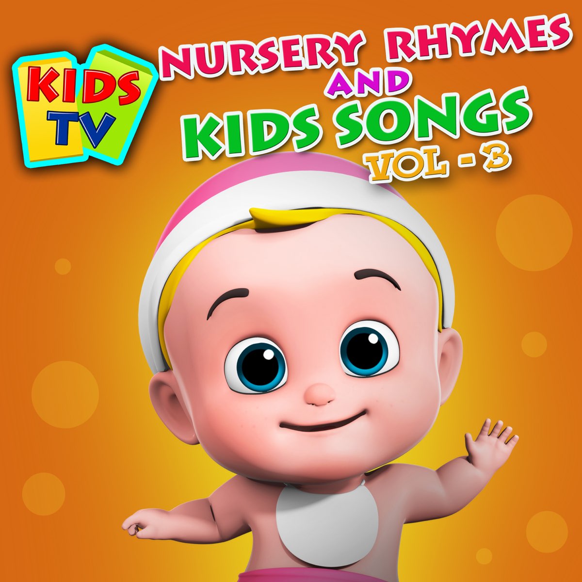 â žkids Tv Nursery Rhymes And Kids Songs Vol 3 By Kids Tv On Apple Music â žkids Tv Nursery Rhymes And Kids Songs Vol 3 By Kids Tv On Apple Music