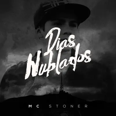 Días Nublados - EP - Mc Stoner