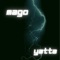 Yatta - Mago lyrics
