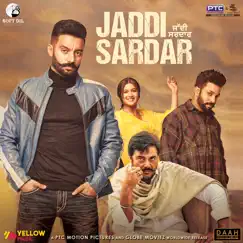 Jaddi Sardar (Original Motion Picture Soundtrack) - EP by Sippy Gill, Dilpreet Dhillon, Ninja, Jordan Sandhu & Kamal Khan album reviews, ratings, credits